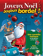 Réservez les meilleures places pour Joyeux Noel Joyeux Bordel - Salle Victor Hugo - Le 31 décembre 2023