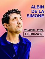 Book the best tickets for Albin De La Simone - Le Trianon -  Apr 23, 2024