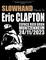 Réservez les meilleures places pour Slowhand Tribute Eric Clapton - Espace Ried Brun - Le 24 novembre 2023