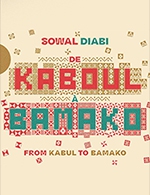 Réservez les meilleures places pour De Kaboul A Bamako - Le Roudour - Le 12 avril 2024