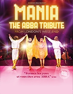 Réservez les meilleures places pour Mania, The Abba Tribute - Bourse Du Travail - Le 6 oct. 2024