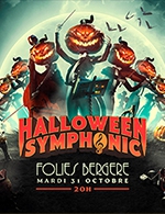 Book the best tickets for Halloween Symphonic - Les Folies Bergere -  October 31, 2023