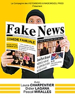 Book the best tickets for Fake News - Theatre Des Nouveautes -  January 19, 2024