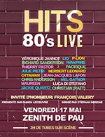 Book the best tickets for Hits 80's - Zenith De Pau -  May 17, 2024