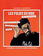 Book the best tickets for Les Folies Du Rire : Djamil Le Shlag - Le Kursaal - Salle Jean Bart -  Mar 8, 2024