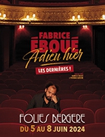 Book the best tickets for Fabrice Eboue - Les Folies Bergere - From January 24, 2024 to January 28, 2024