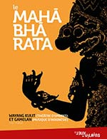 Réservez les meilleures places pour Le Mahabharata - Espace Culturel Yves Renault - Le 17 février 2024