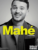 Book the best tickets for Mahé S'installe - Theatre Du Marais - From September 23, 2023 to March 30, 2024