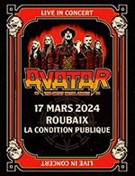 Réservez les meilleures places pour Avatar - La Condition Publique - Le 17 mars 2024