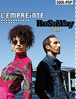Book the best tickets for Rosaway + Varro - L'empreinte -  November 10, 2023