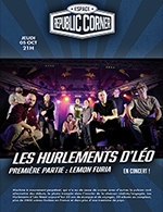 Book the best tickets for Les Hurlements D'leo - Espace Republic Corner -  October 5, 2023