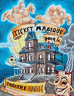 Réservez les meilleures places pour Ticket Magique Pour Le Theatre Hante - Cabaret Le Patis - Du 8 novembre 2023 au 5 mars 2024