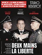Book the best tickets for Deux Mains La Liberte - Studio Hebertot - From October 14, 2023 to January 28, 2024