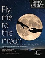 Réservez les meilleures places pour Fly Me To The Moon - Studio Hebertot - Du 4 novembre 2023 au 27 janvier 2024