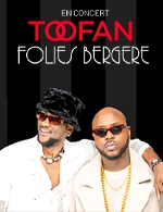 Book the best tickets for Toofan - Les Folies Bergere -  November 26, 2023