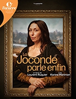 Réservez les meilleures places pour La Joconde Parle Enfin - Theatre De L'oeuvre - Du 15 février 2024 au 31 mars 2024
