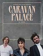Réservez les meilleures places pour Caravan Palace - La Laiterie - Le 23 mars 2024