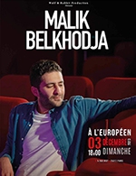 Book the best tickets for Malik Belkhodja - L'européen -  December 3, 2023