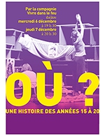 Book the best tickets for Ou ? Une Histoire Des Annes 15 A 20 - Le Theatre D'auxerre - From December 6, 2023 to December 7, 2023