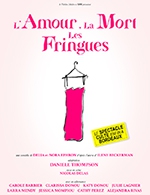 Réservez les meilleures places pour L'amour, La Mort Les Fringues - Theatre Moliere - Du 19 décembre 2023 au 27 juin 2024