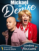 Réservez les meilleures places pour Denise - Comedie Des Volcans - Le 3 avril 2024