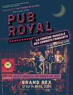 Réservez les meilleures places pour Pub Royal - Le Grand Rex - Du 12 avr. 2024 au 14 avr. 2024