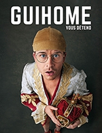 Book the best tickets for Guihome Vous Detend - Casino D'arras - La Grand'scene -  November 27, 2024