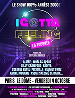 Book the best tickets for I Gotta Feeling - La Tournee - Le Dome Marseille -  October 17, 2024