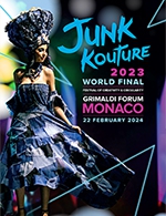 Book the best tickets for 2023 Junk Kouture World Final - Salle Des Princes - Grimaldi Forum -  February 22, 2024