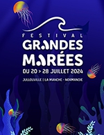 Réservez les meilleures places pour Francis Cabrel + Cali - Festival Grandes Marees - Le 23 juillet 2024