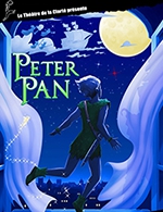 Réservez les meilleures places pour Peter Pan - Théâtre De La Clarté - Du 3 janvier 2024 au 31 janvier 2024