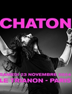 Book the best tickets for Chaton - Le Trianon -  November 23, 2024