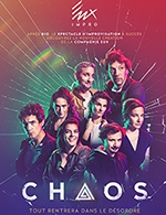 Réservez les meilleures places pour Chaos - Studio Des Champs-elysees - Du 5 février 2024 au 30 avril 2024