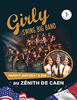 Book the best tickets for Girly Swing Big Band - Zenith De Caen -  June 11, 2024