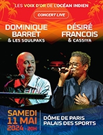 Book the best tickets for Dominique Barret Et Desire Francois - Dome De Paris - Palais Des Sports -  May 11, 2024