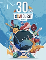Réservez les meilleures places pour Les 30 Ans De Quai Ouest Musiques - Sous Chapiteau - Quai De La Douane - Du 2 mai 2024 au 4 mai 2024