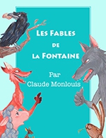 Réservez les meilleures places pour Les Fables De La Fontaine - Theatre Akteon - Du 10 janvier 2024 au 13 mars 2024