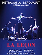 Book the best tickets for La Leçon - Theatre Femina -  November 15, 2024