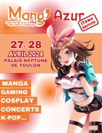 Book the best tickets for Mang'azur 2024 - Pass 1 Jour - Palais Neptune - From April 27, 2024 to April 28, 2024