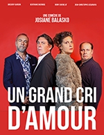Book the best tickets for Un Grand Cri D'amour - Espace 1500 -  April 12, 2024