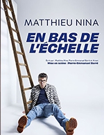 Réservez les meilleures places pour Matthieu Nina - Theatre Bo Saint-martin - Du 27 janvier 2024 au 28 avril 2024