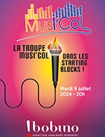 Book the best tickets for La Troupe Musi'col - Bobino - From July 9, 2024 to July 16, 2024