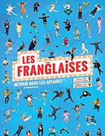 Réservez les meilleures places pour Les Franglaises - Le Cepac Silo - Le 21 mars 2025