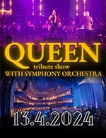 Book the best tickets for Queen Symphonic Tribute Show - Maison Du Peuple -  April 13, 2024