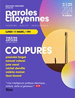 Réservez les meilleures places pour Coupures - Theatre Antoine - Le 11 mars 2024