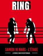 Book the best tickets for Ring - Le Liberte - L'etage -  March 16, 2024