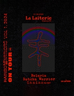 Book the best tickets for Rainbowarriors Avec Rebeka Warrior - La Laiterie -  May 18, 2024