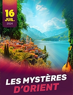 Book the best tickets for Les Mysteres D'orient - Patinoire Olympique De Limoges -  July 16, 2024