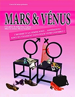 Book the best tickets for Mars Et Venus - Comedie De La Roseraie - From March 28, 2024 to March 31, 2024