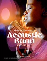 Réservez les meilleures places pour Acoustic Band - Espace We Welcome - Lagny Sur Marne - Le 9 mars 2024